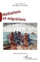 Médiations et migrations