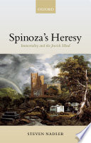 Spinoza's heresy : immortality and the Jewish mind