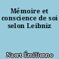 Mémoire et conscience de soi selon Leibniz