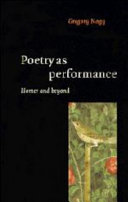 Poetry as performance : Homer and beyond