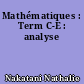 Mathématiques : Term C-E : analyse