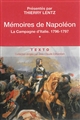 Mémoires de Napoléon : [Tome 1] : La campagne d'Italie, 1796-1797
