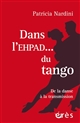 Dans l'EHPAD... du tango : De la danse à la transmission