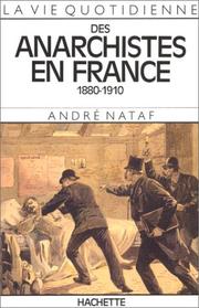 La Vie quotidienne des anarchistes en France, 1880-1910
