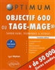 Objectif 600 au TAGE-MAGE® : savoir-faire, techniques et astuces