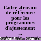 Cadre africain de référence pour les programmes d'ajustement structurel en vue du redressement et de la transformation socio-économiques (CARPAS)