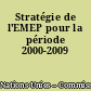Stratégie de l'EMEP pour la période 2000-2009
