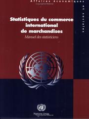 Statistiques du commerce international de marchandises : Manuel des statisticiens