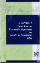 UNCITRAL model law on electronic signatures with guide to enactment 2001