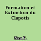 Formation et Extinction du Clapotis