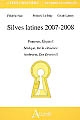 Silves latines 2007-2008 : Properces, "Elégies I". Sénèque, "De la Clémence". Ambroise, "Des devoirs I"