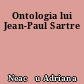 Ontologia lui Jean-Paul Sartre