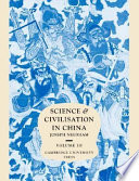 Science and civilisation in China : Volume 3 : Mathematics and the sciences of the heavens and the earth