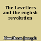 The Levellers and the english revolution