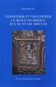 Conquérir et gouverner la Sicile islamique aux XIe et XIIe siècles