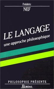 Le langage : une approche philosophique