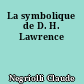 La symbolique de D. H. Lawrence