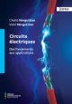Circuits électriques : des fondements aux applications