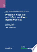 Protein in neonatal and infant nutrition : recent updates
