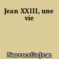 Jean XXIII, une vie
