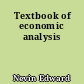 Textbook of economic analysis