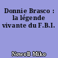 Donnie Brasco : la légende vivante du F.B.I.