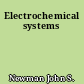 Electrochemical systems