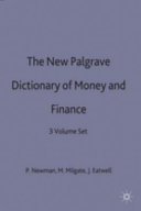 The new Palgrave dictionary of money and finance : N-Z : 3