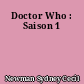 Doctor Who : Saison 1