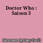 Doctor Who : Saison 3