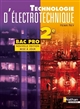 Technologie d'électrotechnique : 2e Bac Pro