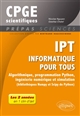 IPT Informatique pour tous : algorithmique, programmation Python, ingénierie numérique et simulation (bibliothèques Numpy et Scipy de Python)