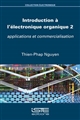 Introduction à l'électronique organique : 2 : Applications et commercialisation