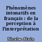 Phénomènes intonatifs en français : de la perception à l'interprétation