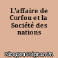 L'affaire de Corfou et la Société des nations