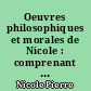 Oeuvres philosophiques et morales de Nicole : comprenant un choix de ses essais