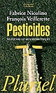 Pesticides : révélations sur un scandale français