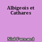 Albigeois et Cathares