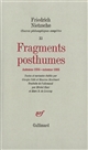 Œuvres philosophiques complètes : 11 : Fragments posthumes : automne 1884 - automne 1885