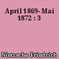 April 1869- Mai 1872 : 3