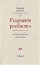 Fragments posthumes : début 1888 - début janvier 1889