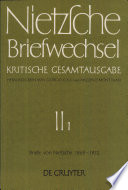 Nietzsche Briefwechsel : kritische Gesamtausgabe : Zweite Abteilung : Erster Band : Friedrich Nietzsche Briefe : April 1869-Mai 1872