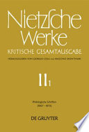 Nietzsche Werke : Kritische Gesamtausgabe : 2,1 : Philologische Schriften, 1867-1873