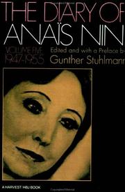 The diary of Anaïs Nin : 5 : 1947-1955