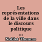 Les représentations de la ville dans le discours politique local : Nantes 1995