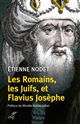 Les Romains, les Juifs et Flavius Josèphe