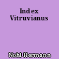 Index Vitruvianus