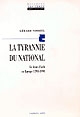 La tyrannie du national : le droit d'asile en Europe (1793-1993)