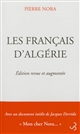 Les Français d'Algérie : précédéé de Cinquante ans après