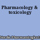 Pharmacology & toxicology